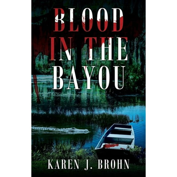 Blood in the Bayou (Paperback)