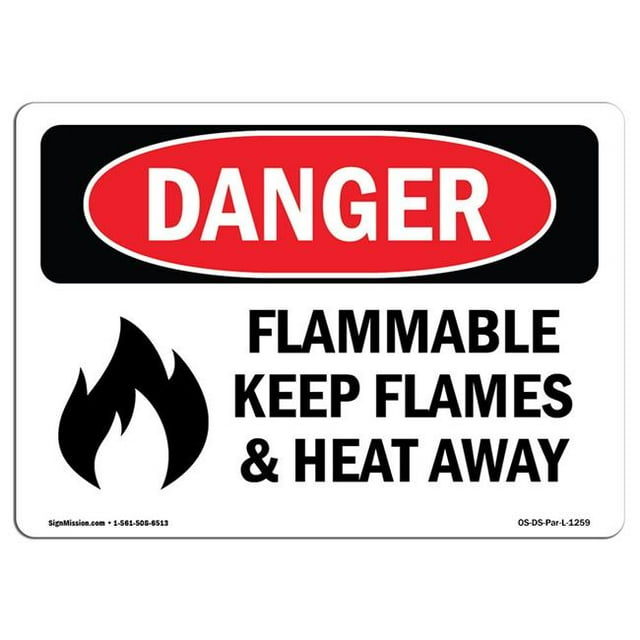 SignMission OS-DS-A-1218-L-1259 12 x 18 in. OSHA Danger Sign - Flammable Keep Flames & Heat Away