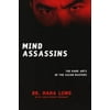 Mind Assassins : The Dark Arts of the Asian Masters, Used [Paperback]