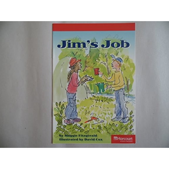 Pre-Owned Jim's Job Below Level Reader Grade 1: Harcourt School Publishers Storytown (Rdg Prgm 08/09/10 Wt), 9780153503443, 0153503440, Paperback,