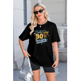 thumbnail image 5 of ALLTB 90s Outfit for Women Take Me Back to The 90's Shirt Vintage T-Shirt Casual 90s Nostalgia Short Sleeve Tops, 5 of 6