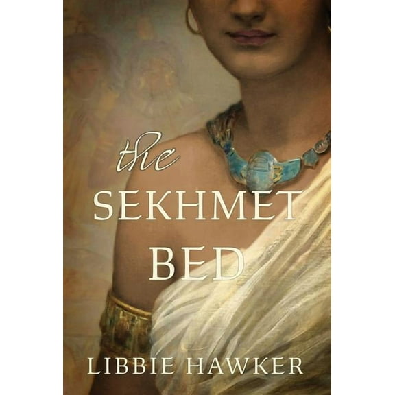 She-King The Sekhmet Bed, Book 1, (Hardcover)