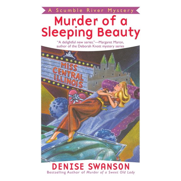 Scumble River Mystery Murder of a Sleeping Beauty, Book 3, (Paperback)