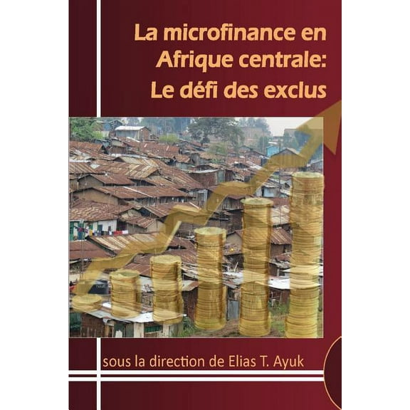 La microfinance en Afrique centrale (Paperback)