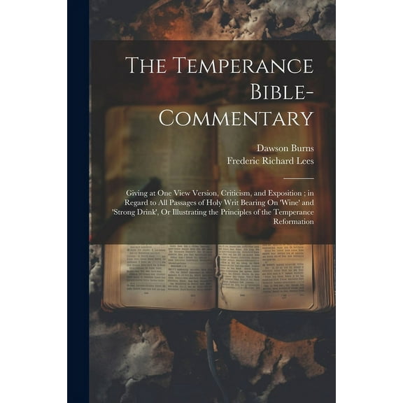 The Temperance Bible-Commentary (Paperback)