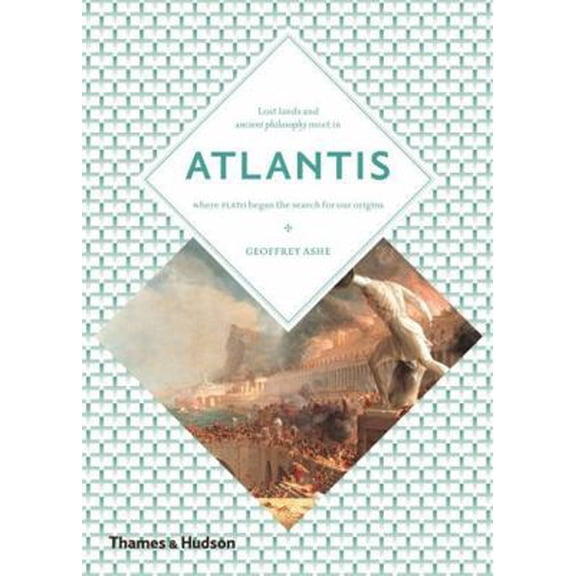 Pre-Owned Atlantis: Lost Lands, Ancient Wisdom (Paperback) 0500810516 9780500810514