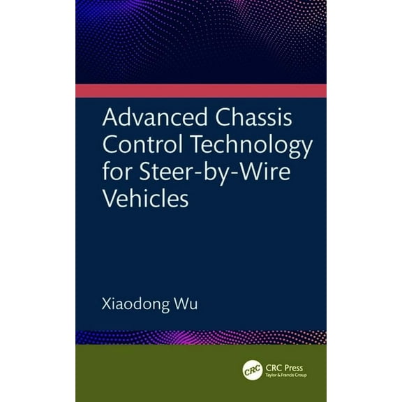 Advanced Chassis Control Technology for Steer-by-Wire Vehicles, (Hardcover)