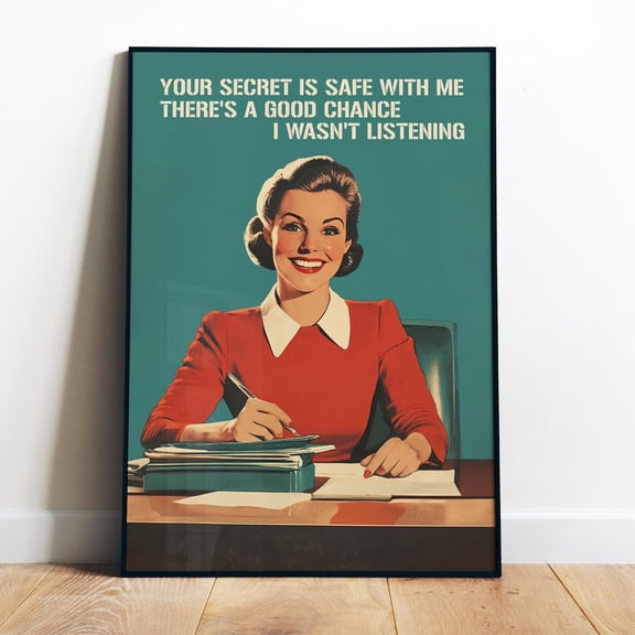 Poster Your Secret Is Safe With Me Print Funny Office Wall Art Printabe Sarcastic Art Print Work Frien Gift Office Humor Art Funny Work Poster - No Framed, Vintage Wall Art, Hot Trend!, Poster Only
