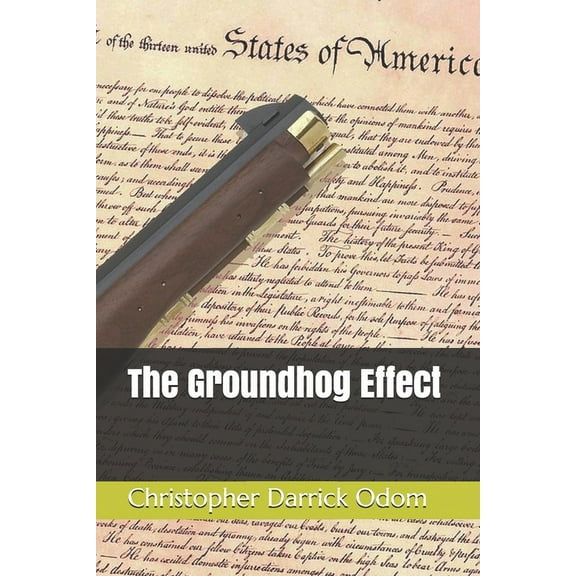 The Groundhog Effect (Paperback)