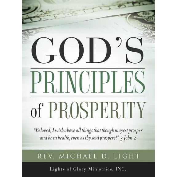 God's Principles of Prosperity, (Paperback)