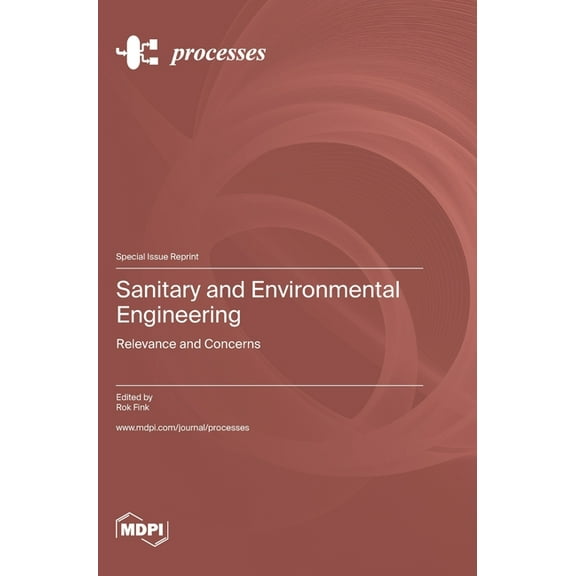Sanitary and Environmental Engineering: Relevance and Concerns, (Hardcover)