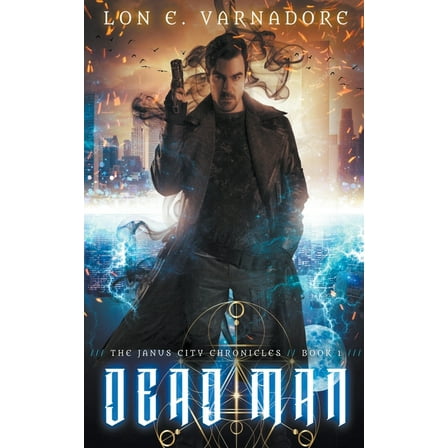 Janus City Chronicles Dead Man, Book 1, (Paperback)