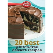 Betty Crocker eBook Minis Betty Crocker 20 Best Gluten-Free Dessert Recipes, (Paperback)
