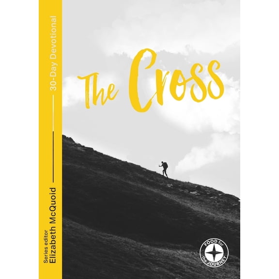 Food for the Journey - Themes The Cross: Food for the Journey - Themes, Book 6, (Paperback)