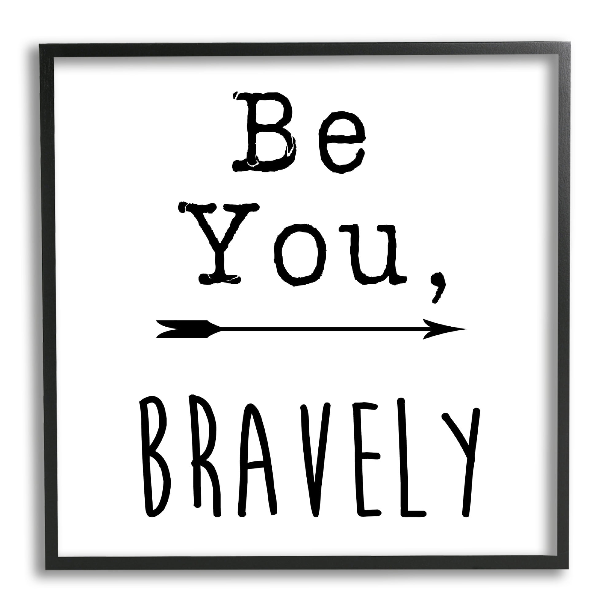 Stupell Industries Be You Bravely Encouraging Typography Arrow Motif Graphic Art Gray Framed Art Print Wall Art, Design by J. Weiss