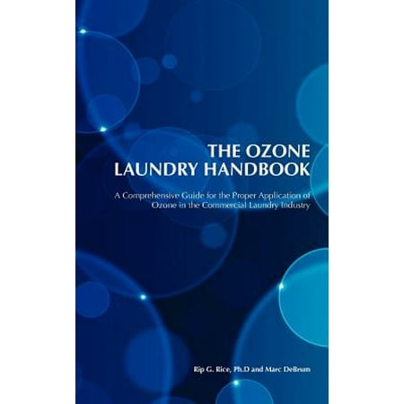 The Ozone Laundry Handbook (Best Residential Ozone Laundry System)