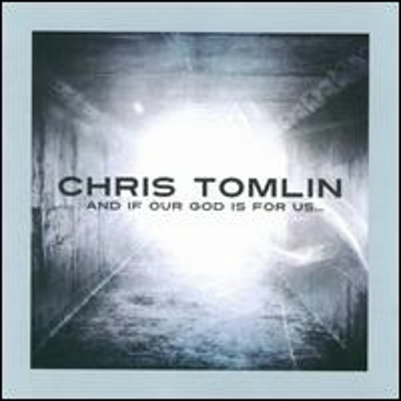 Pre-Owned And If Our God Is for Us... (CD 5099969344428) by Chris Tomlin
