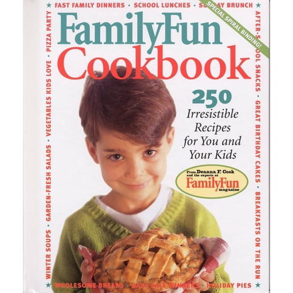 Pre-Owned Family Fun Cookbook: 250 Irresistible Recipes for You and Your Kids (Hardcover) 0786861126 9780786861125