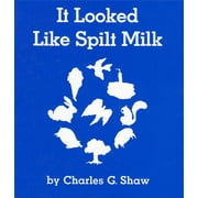 It Looked Like Spilt Milk (Board Book)