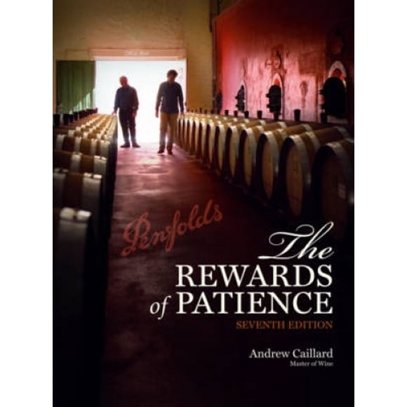 Penfolds: les Récompenses de la Patience