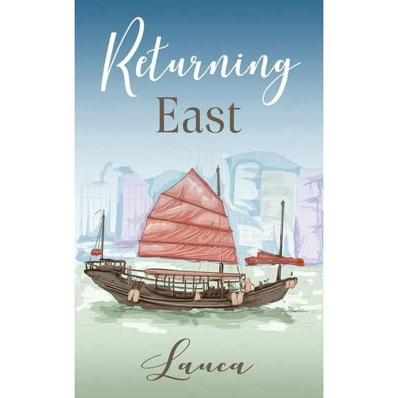 Returning East, (Paperback)