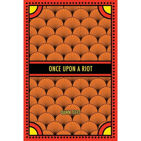 Once Upon a Riot, (Paperback)