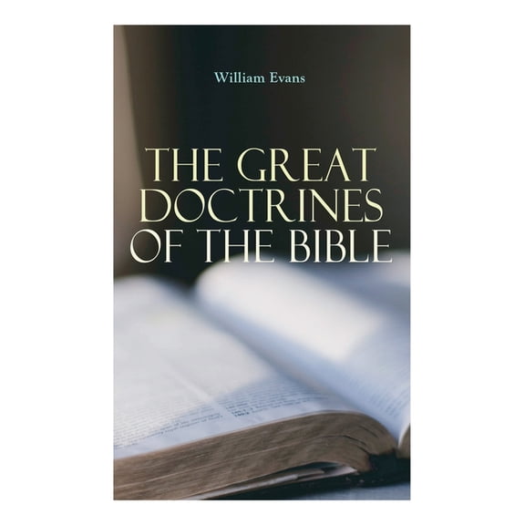The Great Doctrines of the Bible, (Paperback)
