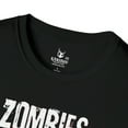 thumbnail image 3 of Zombies Eat Brains Calm Down You're Safe - Unisex Softstyle Funny T-Shirt, 3 of 3