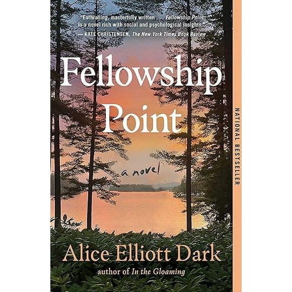 Fellowship Point: A Novel