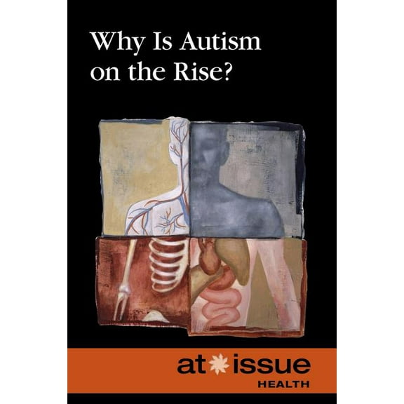 At Issue Why Is Autism on the Rise?, (Paperback)