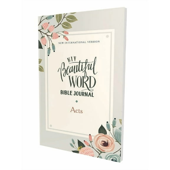 Beautiful Word Niv, Beautiful Word Bible Journal, Acts, Paperback, Comfort Print, (Paperback)
