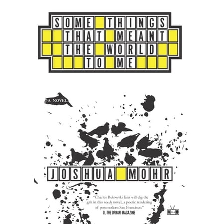Pre-Owned Some Things That Meant the World to Me (Paperback) 0982015119 9780982015117