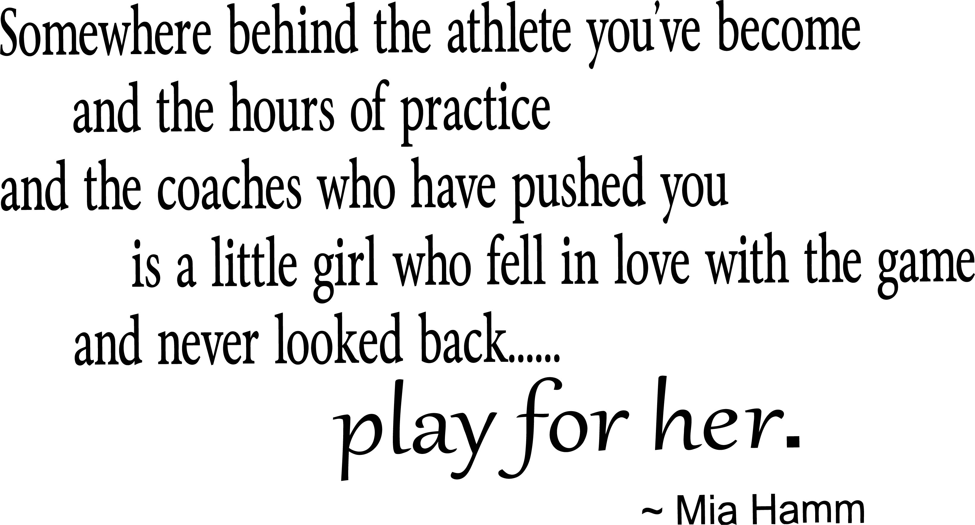 New Wall Ideas Somewhere Behind The Athlete You've Become Quote Sports Soccer Basketball Volley Ball Baseball 16 X32'