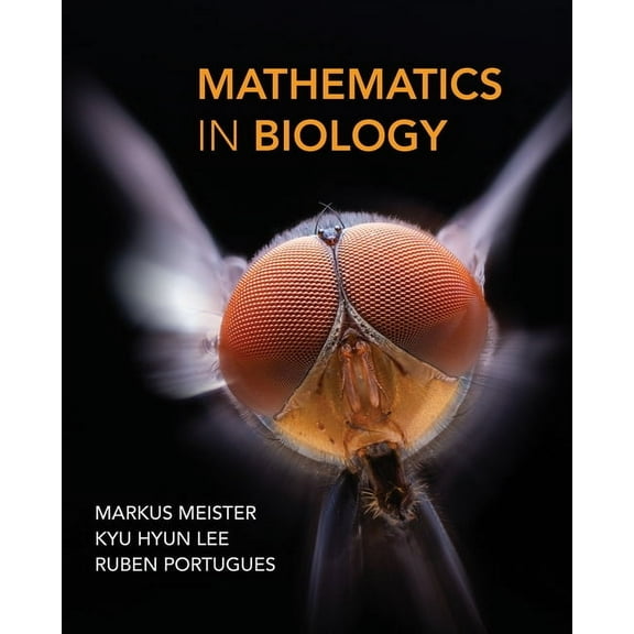 Mathematics in Biology, (Hardcover)