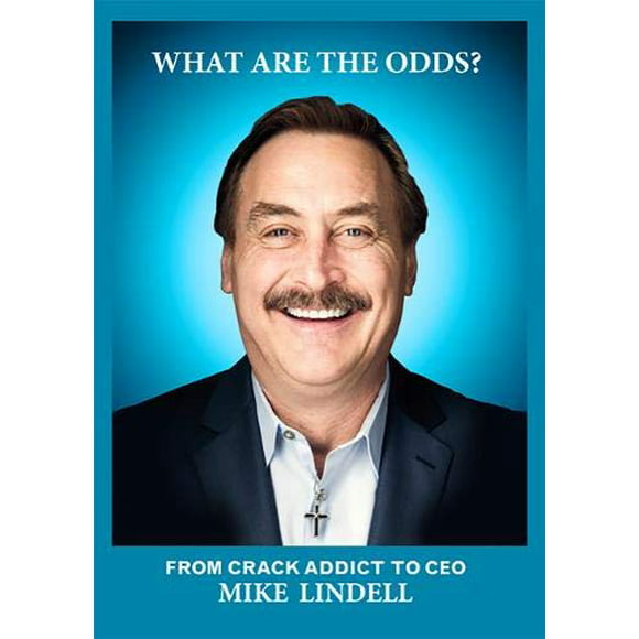 What Are the Odds? From Crack Addict to CEO, Pre-Owned  Hardcover  1734283408 9781734283402 Mike Lindell