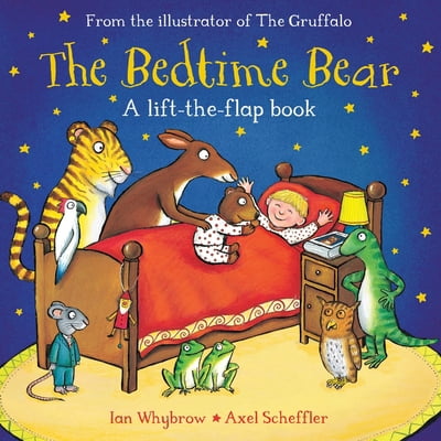 Pre-Owned The Bedtime Bear: A Lift-The-Flap Book (Board book) 1509806954 9781509806959