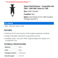 thumbnail image 2 of Splash Shield Retainer - Compatible with 2000 - 2006 GMC Yukon XL 1500 2001 2002 2003 2004 2005, 2 of 2