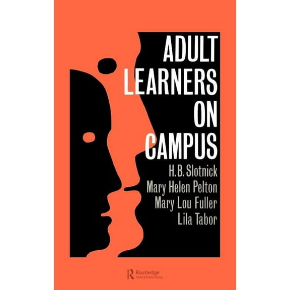 Adult Learners On Campus, (Hardcover)