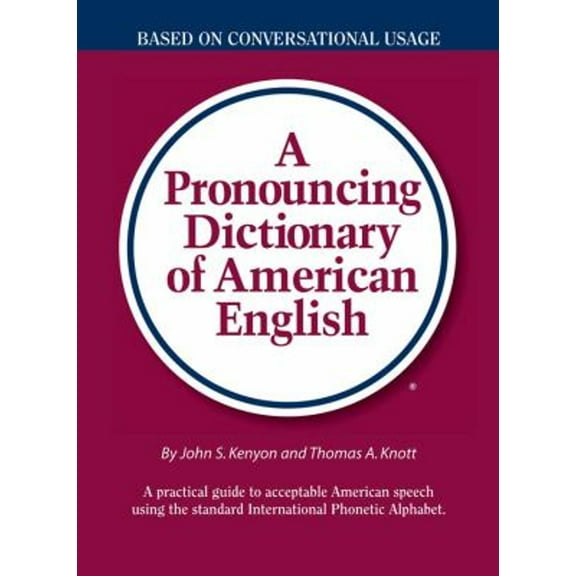 Pre-Owned A Pronouncing Dictionary of American English (Hardcover) 0877790477 9780877790471