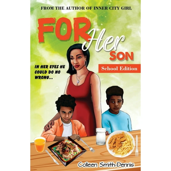 For Her Son: School Edition