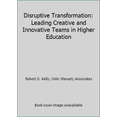 thumbnail image 1 of Pre-Owned Disruptive Transformation: Leading Creative and Innovative Teams in Higher Education (Paperback) 1948213214 9781948213219, 1 of 1