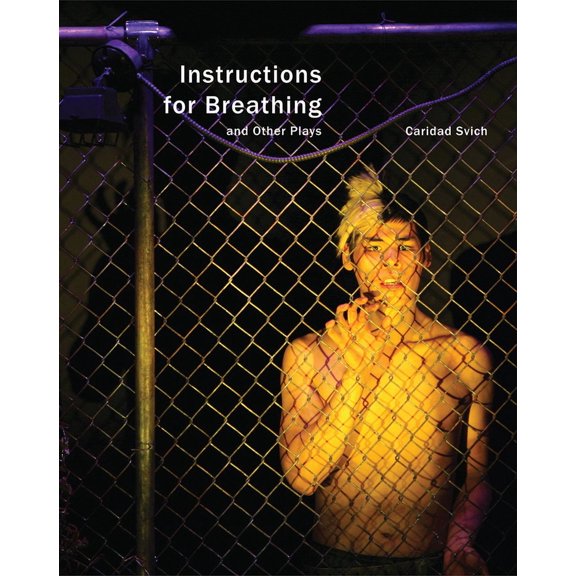 In Performance: Instructions for Breathing and Other Plays (Paperback)