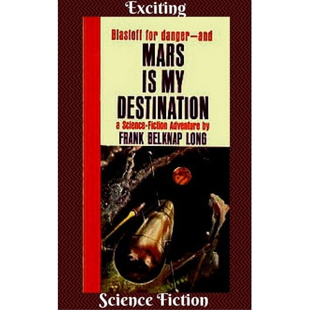 Mars is my Destination - eBook