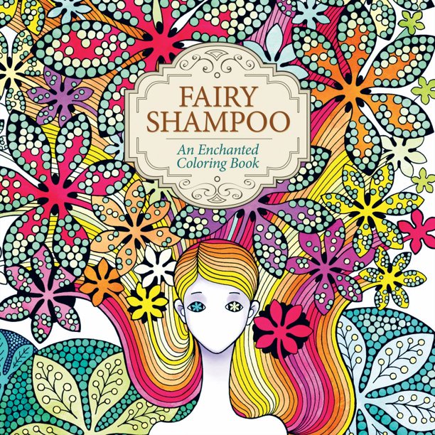 FAIRY SHAMPOO AN ENCHANT ED COLORING BOOK