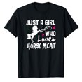 thumbnail image 1 of AALJY JUST A GIRL WHO Loves HORSE MEAT Funny design T-Shirt, 1 of 5