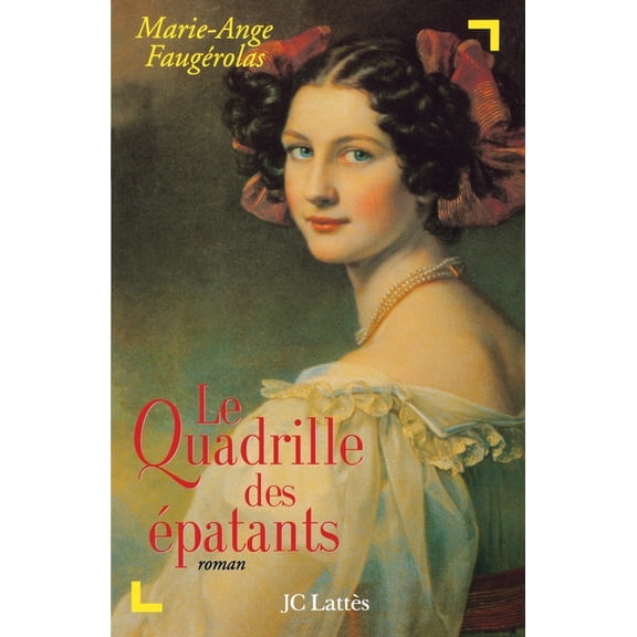 Le quadrille des Ã©patants, (Paperback)