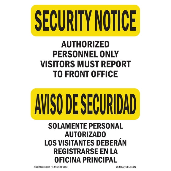 OSHA SECURITY NOTICE Sign - Visitors To Front Office Bilingual | Plastic Sign | Protect Your Business, Work Site, Warehouse & Shop Area | Made in the USA