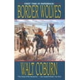 thumbnail image 1 of Pre-Owned Border Wolves (Paperback) 0843953683 9780843953688, 1 of 1