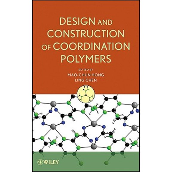 Pre-Owned Design and Construction of Coordination Polymers, (Hardcover)