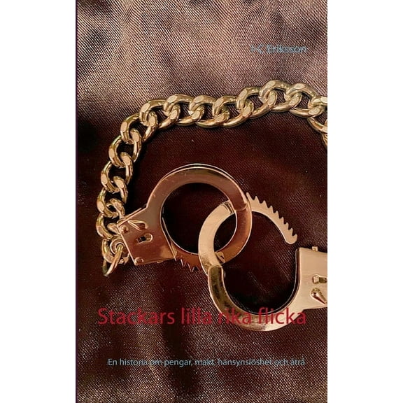 Stackars lilla rika flicka (Swedish Edition)